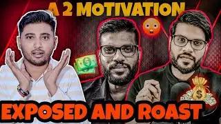 A 2 MOTIVATION ROAST VIDEO 😮|| ARVIND ARORA EXPOSED