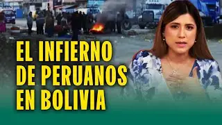 Dramático testimonio de peruana varada en Bolivia: 