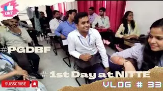 VLOG #33 ||First day of idbi pgdbf course in Nitte 🤩 || greater noida || Nitte edu international