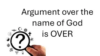 Argument over God's name is now OVER! #biblecodes
