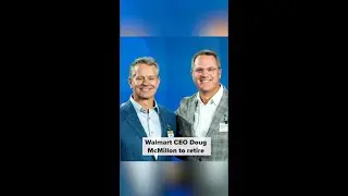 John Furner to take over as Walmart CEO after Doug McMillon's retirement