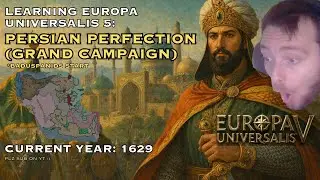 Solo Learning EU5: Baduspanids - UNIFYING THE ILKANAN?! (Portrait)