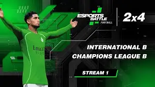 2026-01-16 - International B and Champions League B E-Football ESportsBattle Stream 1