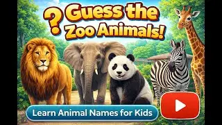 Cute Zoo Animals for Kids | Learn Animal Names