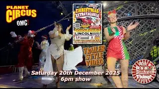 Рождественское шоу Planet Circus, видеоролик в формате трейлера, Линкольн, суббота, 20 декабря 20...