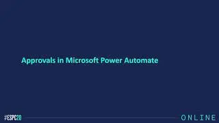 Creating Approval Flows with Microsoft Power Automate with Vlad Catrinescu