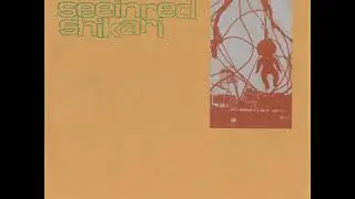 Shikari & Seeinred (Split) (2002)