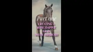 Painting a Rose Dapple Gray Model Horse