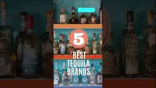 5 BEST TEQUILA BRANDS..!! #ALCOHOL# ||BEST BRANDS 2023 ||