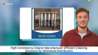 High Consistency Cleaner Manufacturer: Efficient Cleaning Solutions for Wholesale Distribution