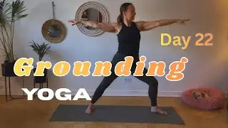 Grounding Yoga | Feel Supported, Steady & Present (Gentle Practice)