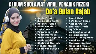SHOLAWAT VIRAL TERBARU 2026 | SHOLAWAT NABI PENARIK REJEKI | Sholawat Jibril, Sholawat Burda, Nariya