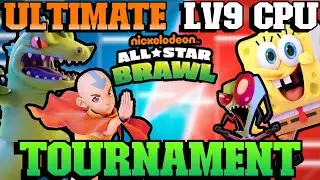 ULTIMATE LV9 CPU TOURNAMENT | Nickelodeon All Star Brawl