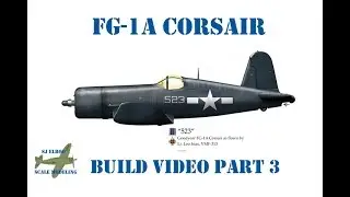 Tamiya 1/48 FG-1A Build Part 3