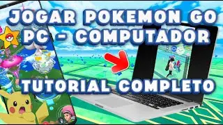 Complete Tutorial How to Play Pok&eacute;mon Go on PC Computer MUMU + PGSHARP Emulator Working Easy