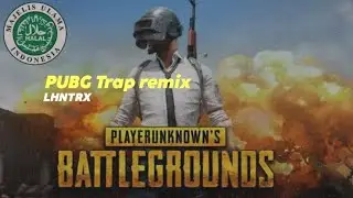PUBG game halal trap remix