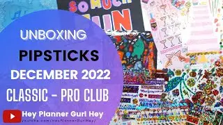 💜 PIPSTICKS - CLASSIC PRO CLUB PACK - December 2022 - UNBOXING
