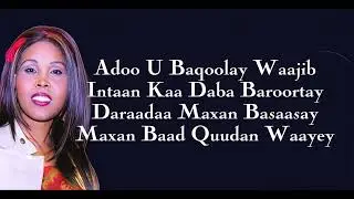 Kaltun Bacado (Lyrics) Jacaylka maxan Baxnaanshey