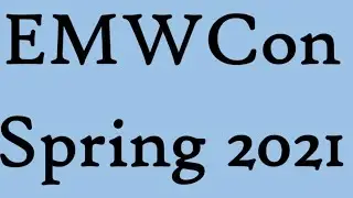 EMWCon Live Stream (Day 2)
