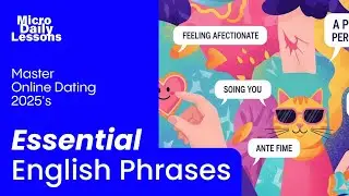 Master Online Dating: 2025's Essential English Phrases