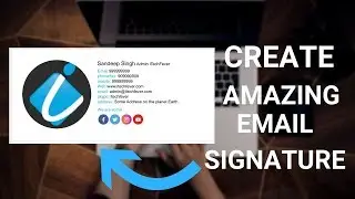 Email Signatures - How to Create Awesome Email Signatures