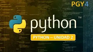 PGY - Resumen Python - Unidad 2