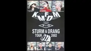 KMFDM 2006 Sturm & Drang Tour 2002 Featuring PIG DVD