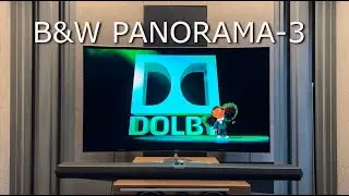 B&W PANORAMA-3 / Test Dolby Atmos Demonstration Disc 2014