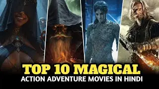Top 10 Magical Adventure Movies In Hindi| Unknown Magical Movies  | Magical Movies |