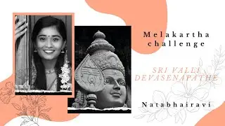 Sri Valli Devasenapathe ||Anusha Suresh || Natabhairavi || 2020 Quarantine Melakartha Challenge
