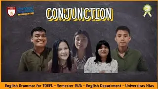 Conjunction | English Grammar for TOEFL | PBING | UNIAS