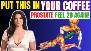 Add THIS to Your Coffee &mdash; The SHOCKING Prostate Benefits Every Man Over 50 Must Know! | Dr. Merry