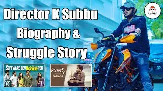Surya Web Series Director Subbu Real LifeStory In Telugu || Software Developer Director || K Subbu