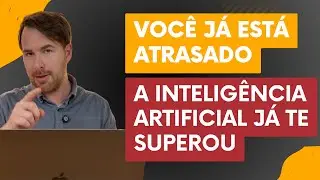Você já está atrasado: como a IA já te superou (e como virar o jogo)