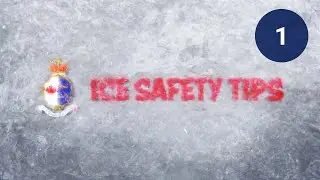 Ice Safety Tips #1