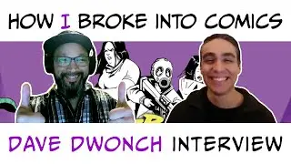 Break Into Comics: Interview with Dave Dwonch: Action Lab Founder