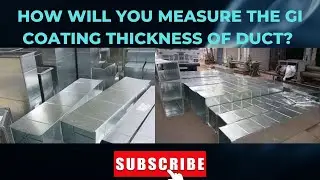 What do you mean by Galvanization of Duct and How will you measure its thickness -HVAC Duct Part 7