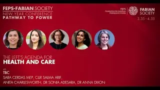 The left&rsquo;s agenda for Health and Care