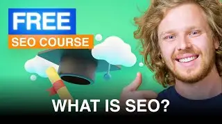 What is SEO? - Free Beginner SEO Course 2022 (Ep.1)