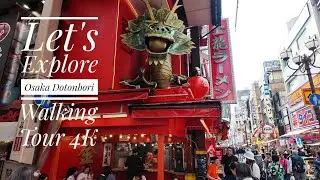 Let's Explore Osaka! Dotonbori Walking Tour 4K - Kitchen of Japan
