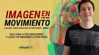 Curso Imagen en Movimiento Photoshop: Dale vida a tus creaciones y lleva tus im&aacute;genes a otro nivel