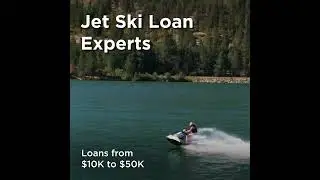 Jet Ski Loan Experts