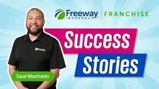 Why start your own Freeway Insurance Franchise? | Best Tips from a Franchise Owner