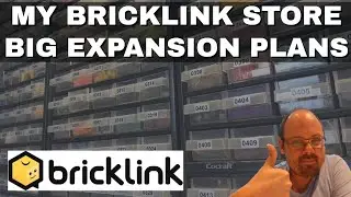 Expanding my Bricklink store! Part 1
