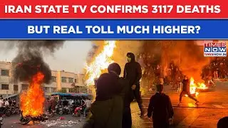 Iran Protests: State TV Confirms 3117 Dead, But Real Toll Much Higher? What Is Khamenei Hiding?
