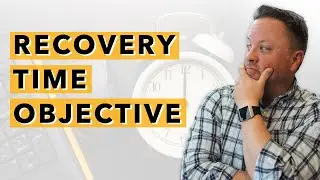 Recovery Time Objective