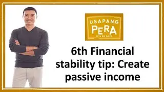 Vince Rapisura 767: 6th Financial stability tip: Create passive income