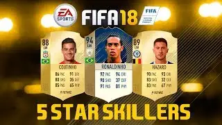 FIFA 18 - 5 Players Who Could Get 5 Star Skill Moves