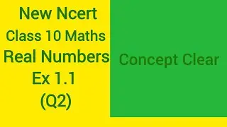 Class 10 Maths Real Numbers | Ex 1.1 Q2 # Class 10