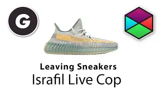 Israfil - Phantom Bot - Sole Aio-  Live Cop - Leaving Sneakers Ep 5